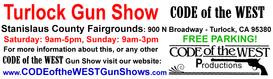November 6-7, 2021 Turlock Gun Show
