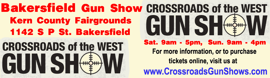 Crossroads Bakersfield California Gun Show