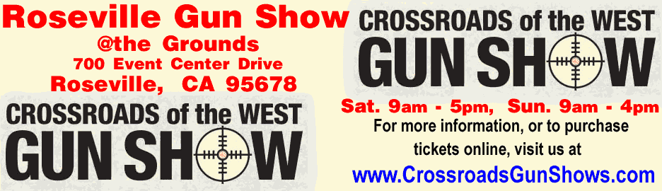 Crossroads Roseville California Gun Show
